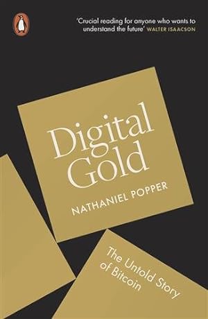 Image du vendeur pour Digital Gold : The Untold Story of Bitcoin mis en vente par GreatBookPrices