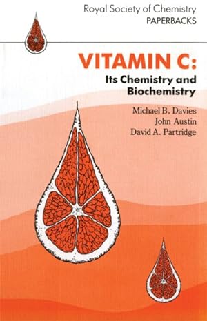 Imagen del vendedor de Vitamin C : Its Chemistry and Biochemistry a la venta por GreatBookPrices