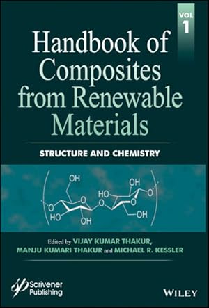 Immagine del venditore per Handbook of Composites from Renewable Materials : Structure and Chemistry venduto da GreatBookPrices