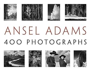 Imagen del vendedor de Ansel Adams : 400 Photographs a la venta por GreatBookPrices