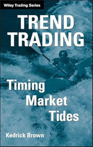 Seller image for Trend Trading : Timing Market Tides for sale by GreatBookPrices