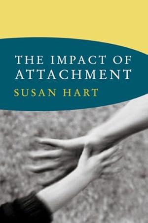 Imagen del vendedor de Impact of Attachment : Developmental Neuroaffective Psychology a la venta por GreatBookPrices