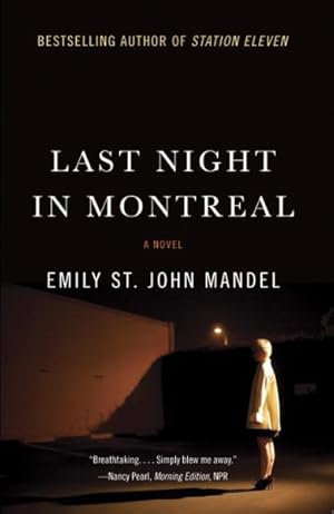 Seller image for Last Night in Montreal for sale by GreatBookPrices