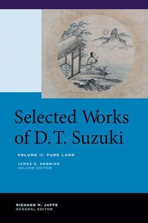 Image du vendeur pour Selected Works of D.t. Suzuki : Pure Land mis en vente par GreatBookPrices