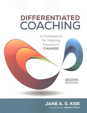 Seller image for Differentiated Coaching : A Framework for Helping Educators Change for sale by GreatBookPrices