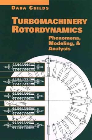 Immagine del venditore per Turbomachinery Rotordynamics : Phenomena, Modeling, and Analysis venduto da GreatBookPrices