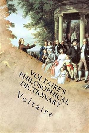Seller image for Voltaire's Philosophical Dictionary for sale by GreatBookPrices