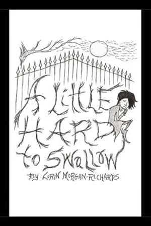 Image du vendeur pour A Little Hard to Swallow: 1334 mis en vente par GreatBookPrices