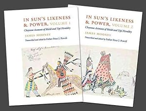 Seller image for In Sun's Likeness and Power : Cheyenne Accounts of Shield and Tipi Heraldry for sale by GreatBookPrices