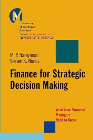 Seller image for Finance for Strategic Decision Making : What Non-Financial Managers Need to Know for sale by GreatBookPrices
