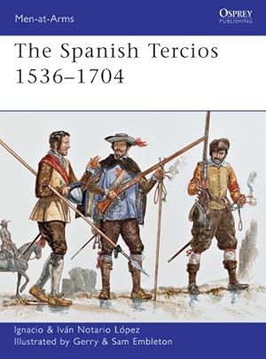 Seller image for Spanish Tercios 1536-1704 for sale by GreatBookPrices