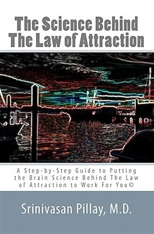 Seller image for The Science Behind the Law of Attraction for sale by GreatBookPrices
