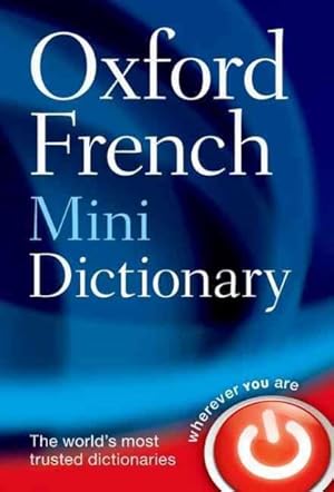 Seller image for Oxford French Mini Dictionary : French-English / English-French -Language: multilingual for sale by GreatBookPrices