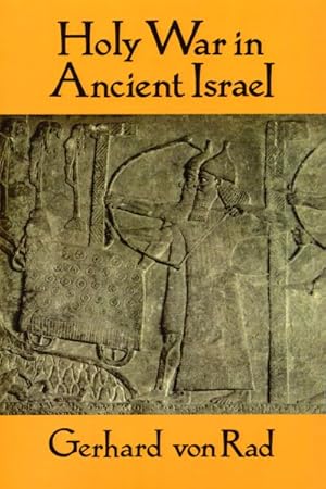 Imagen del vendedor de Holy War in Ancient Israel a la venta por GreatBookPrices