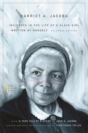 Bild des Verkufers fr Incidents in the Life of a Slave Girl : Written by Herself zum Verkauf von GreatBookPrices