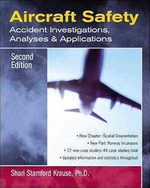 Seller image for Aircraft Safety : Accident Investigations, Analyses, and Applications for sale by GreatBookPrices