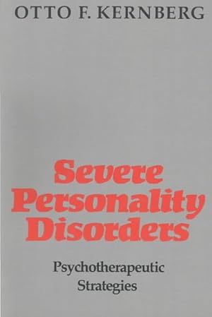 Seller image for Severe Personality Disorders : Psychotherapeutic Strategies for sale by GreatBookPrices