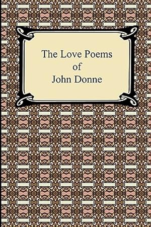 Imagen del vendedor de Love Poems of John Donne a la venta por GreatBookPrices