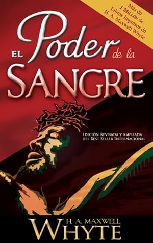 Seller image for El Poder de la Sangre/ The Power of the Blood -Language: spanish for sale by GreatBookPrices