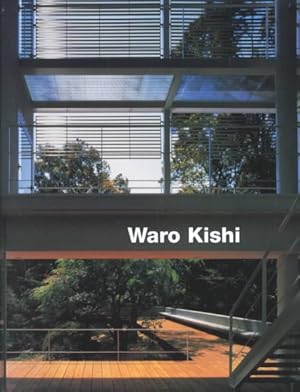 Imagen del vendedor de Waro Kishi : Buildings and Projects a la venta por GreatBookPrices