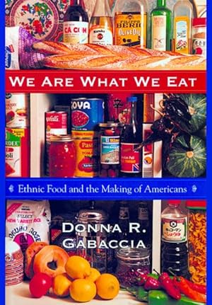 Immagine del venditore per We Are What We Eat : Ethnic Food and the Making of Americans venduto da GreatBookPrices