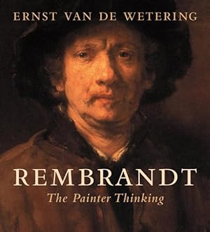 Image du vendeur pour Rembrandt : The Painter Thinking mis en vente par GreatBookPrices