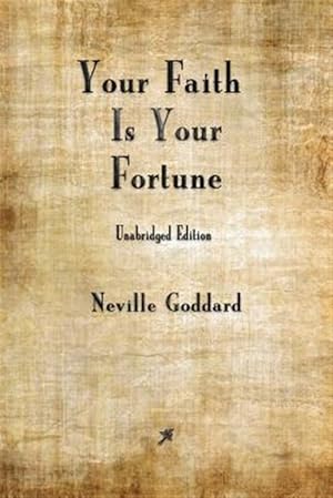 Seller image for Your Faith is Your Fortune for sale by GreatBookPrices