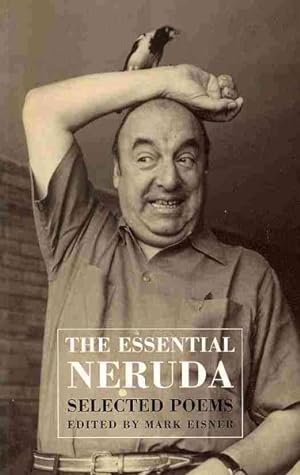 Imagen del vendedor de Essential Neruda : Selected Poems a la venta por GreatBookPrices