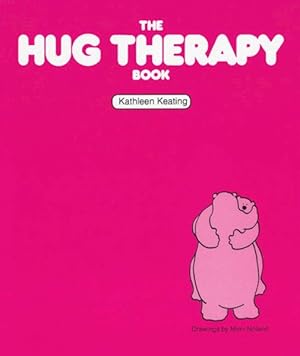 Imagen del vendedor de Hug Therapy Book a la venta por GreatBookPrices