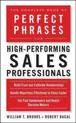 Seller image for Complete Book of Perfect Phrases for High-Performing Sales Professionals for sale by GreatBookPrices