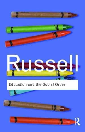 Seller image for Education and the Social Order for sale by GreatBookPrices