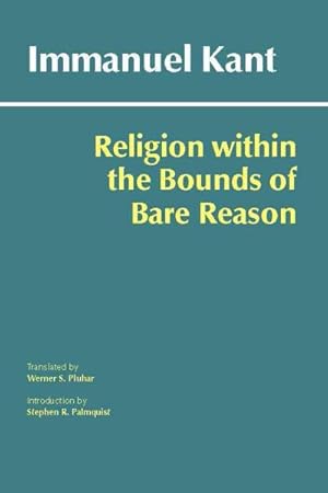 Imagen del vendedor de Religion Within the Bounds of Bare Reason a la venta por GreatBookPrices