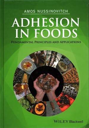 Bild des Verkufers fr Adhesion in Foods : Fundamental Principles and Applications zum Verkauf von GreatBookPrices