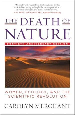 Seller image for Death of Nature : Women, Ecology, and the Scientific Revolution for sale by GreatBookPrices