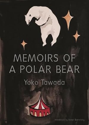 Seller image for Memoirs of a Polar Bear for sale by GreatBookPrices