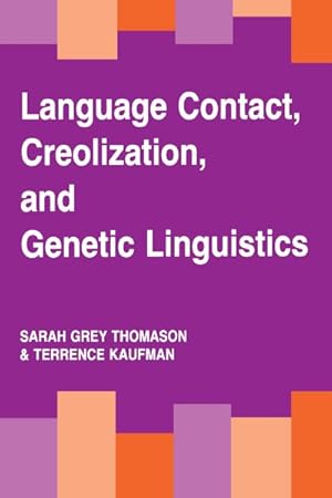 Immagine del venditore per Language Contact, Creolization, and Genetic Linguistics venduto da GreatBookPrices