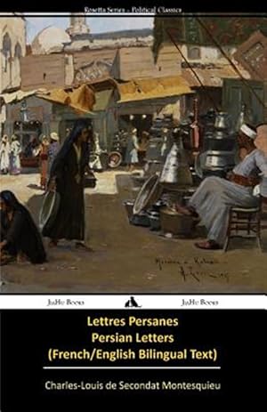 Image du vendeur pour Lettres Persanes/Persian Letters (French-English Bilingual Text) -Language: french mis en vente par GreatBookPrices