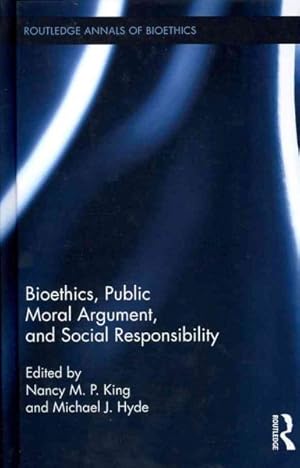 Immagine del venditore per Bioethics, Public Moral Argument, and Social Responsibility venduto da GreatBookPrices