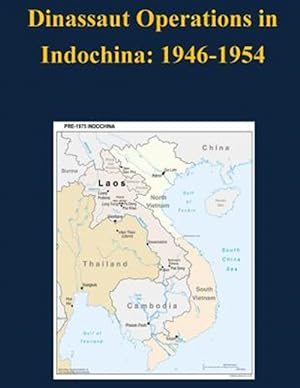 Immagine del venditore per Dinassaut Operations in Indochina 1946-1954 venduto da GreatBookPrices