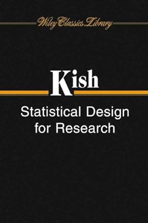 Image du vendeur pour Statistical Design for Research mis en vente par GreatBookPrices