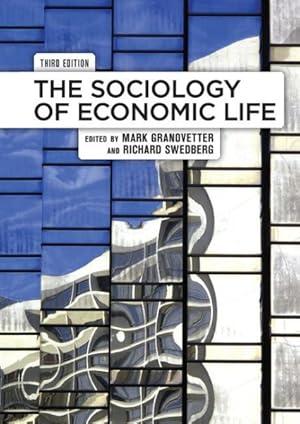 Bild des Verkufers fr Sociology of Economic Life zum Verkauf von GreatBookPrices