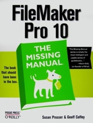 Image du vendeur pour FileMaker Pro 10 : The Missing Manual mis en vente par GreatBookPrices