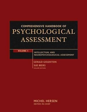 Image du vendeur pour Comprehensive Handbook of Psychological Assessement : Intellectual and Neuropsychological Assessment mis en vente par GreatBookPrices