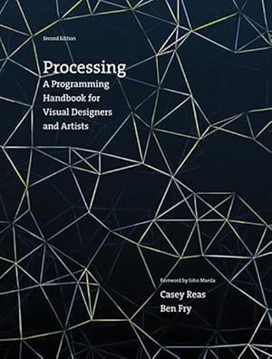 Bild des Verkufers fr Processing : A Programming Handbook for Visual Designers and Artists zum Verkauf von GreatBookPrices