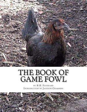 Seller image for Book of Game Fowl for sale by GreatBookPrices