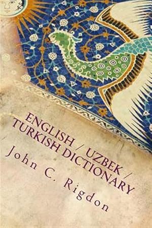 Bild des Verkufers fr English / Uzbek / Turkish Dictionary zum Verkauf von GreatBookPrices