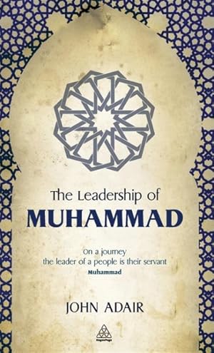 Immagine del venditore per The the Leadership of Muhammad venduto da GreatBookPrices