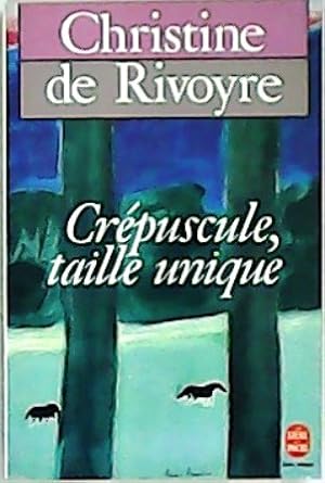 Seller image for Crpuscule, taille unique. Roman. for sale by Librera y Editorial Renacimiento, S.A.