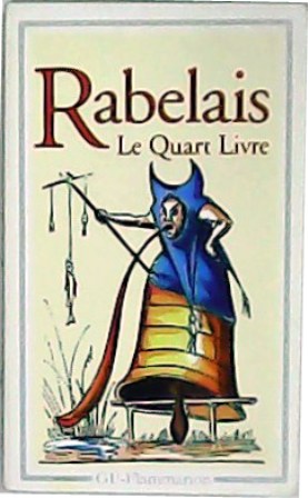 Seller image for Le quart livre. Edition tablie par Franoise Joukovsky. for sale by Librera y Editorial Renacimiento, S.A.