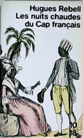 Image du vendeur pour Les nuits chaudes du Cap franais suivi de Le Magasin d auroles et Femmes chties. Prface d Auriant. Postface d Hubert Juin. mis en vente par Librera y Editorial Renacimiento, S.A.